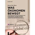 Was Ökonomen bewegt