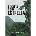 de Casta y Con Estrella