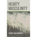 Hearty Masculinity
