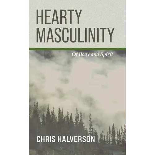 Hearty Masculinity