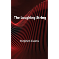 The Laughing String: Thoughts on Writing
