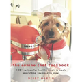 The Canine Chef Cookbook