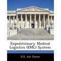 Expeditionary Medical Logistics (Eml) System