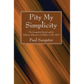 Pity My Simplicity