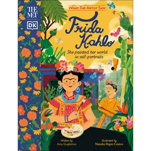 The Met Frida Kahlo: She Painted Her World in Self-Portraits