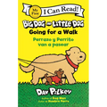 Big Dog and Little Dog Going for a Walk = Perrazo Y Perrito Van a Pasear
