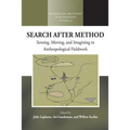 Search After Method: Sensing, Moving, and Imagining in Anthropological Fieldwork