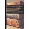 Labor in Latin America