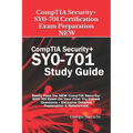 CompTIA Security+ SY0-701 Certification Exam Preparation - NEW: Easily Pass the NEW CompTIA Security+ SY0-701 Exam On Your First Try (Latest Questions