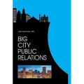 Big City Public Relations