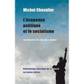 L'Economie Politique Et Le Socialisme (1849) Suivi de Accord Entre l'Economie Politique Et La Morale (1850)