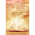 Yahweh Revealed