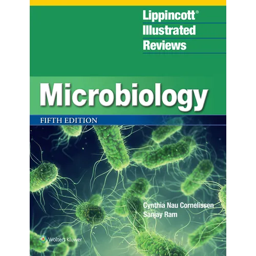 Lippincott(r) Illustrated Reviews: Microbiology