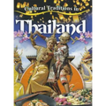 Cultural Traditions in Thailand