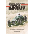 A Race with Infamy: The Lance Macklin Story