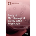 Study of Microbiological Safety in the Food Chain