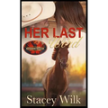 Her Last Word: Brotherhood Protectors World