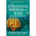 Las Enseñanzas Perdidas de Jesús 4