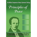 Principles of Peace: Finney's Lessons on Romans: Volume II