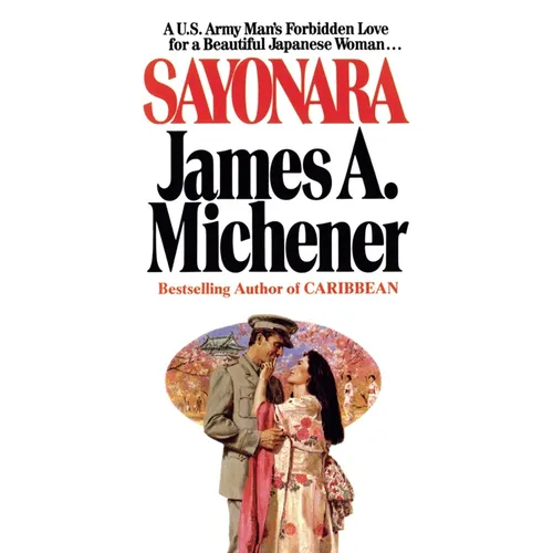 Sayonara: Sayonara: A Novel