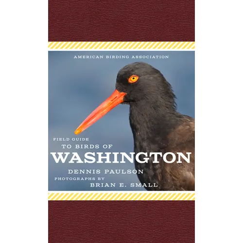 American Birding Association Field Guide to Birds of Washington