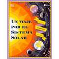 Un Viaje Por El Sistema Solar (Explore the Solar System): Un Libro Acordeón Con Solapas