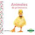 Animales de Primavera (Spring Animals)