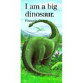 I Am a Big Dinosaur