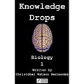 Knowledge Drops - Biology 1