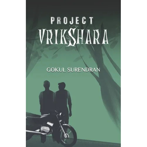 Project Vrikshara: A Detective's Journey into Crime and Conspiracy