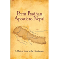 Prem Pradhan Apostle to Nepal