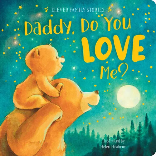 Daddy, Do You Love Me?