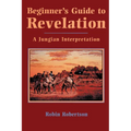 Beginner's Guide to Revelation: A Jungian Interpretation