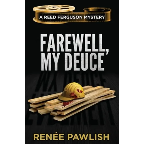 Farewell, My Deuce