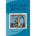 The Old Bunch