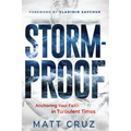 Stormproof: Anchor Your Faith in Turbulent Times