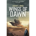 Wings of Dawn: Marshal Law - Book Three