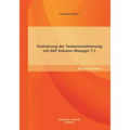 Evaluierung der Testautomatisierung mit SAP Solution Manager 7.1