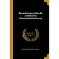 Betrachtungen über die Theorie der Infinitesimalrechnung