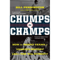 Chumps to Champs: How the Worst Teams in Yankees History Led to the '90s Dynasty