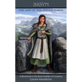 Sigyn: Our Lady of the Staying Power