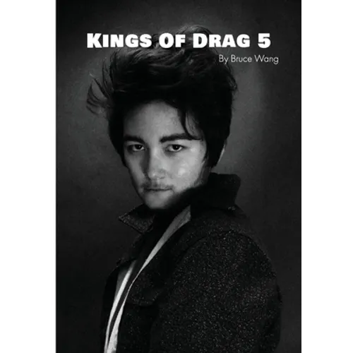 Kings of Drag 5: High quality studio photographs of British Drag Kings