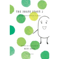 The Shape Story 2: The Delightful World of 3D Shapes