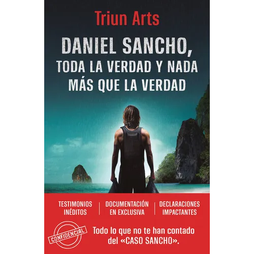 Daniel Sancho: Toda La Verdad Y NADA Más Que La Verdad / Daniel Sancho: The Whole Truth and Nothing But the Truth