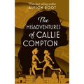 The Misadventures of Callie Compton