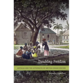 Troubling Freedom: Antigua and the Aftermath of British Emancipation