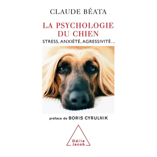 Dog Psychology: Stress, anxiety and depression / La Psychologie du chien: Stress, anxiété, agressivité...