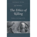 The Ethics of Killing: Problems at the Margins of Life