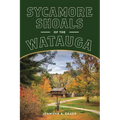Sycamore Shoals of the Watauga