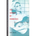 The Sounds of Commerce: Marketing Popular Film Music
